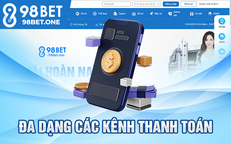 Đa dạng các kênh thanh toán 98bet